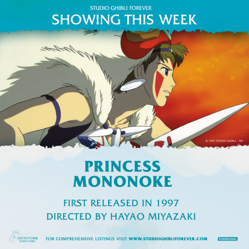Hayao Miyazaki’s epic fantasy PRINCESS MONONOKE spearheads the #StudioGhibliForever season from toda