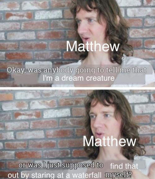 ask matt anything! (my headcanonned matt will answer any and all