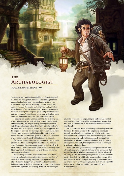 we-are-rogue:D&amp;D 5e Homebrew Roguish Archetype: The Archaeologist, by Warlock Homebrew