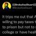 liberalsarecool:bellybuttonblue2:We will build prisons before we build schools.