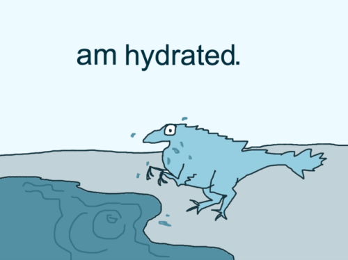 shittydinosaurdrawings:I was going to draw a dinosaur drinking a glass of water, but this is more pr