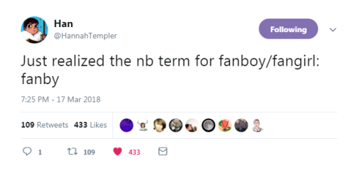 “Just realized the nb term for fanboy/fangirl: fanby”@HannahTempler 