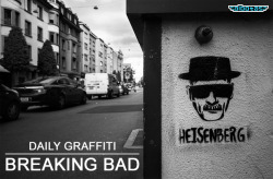 albotas:  Daily Graffiti: A Gallery Of ‘Breaking Bad’ Street Art In honor of Breaking Bad&rsquo;s return to television and its final few episodes, we&rsquo;ve collected a gallery of some of our favorite wheatpastes, stickers, stencils, and graffiti