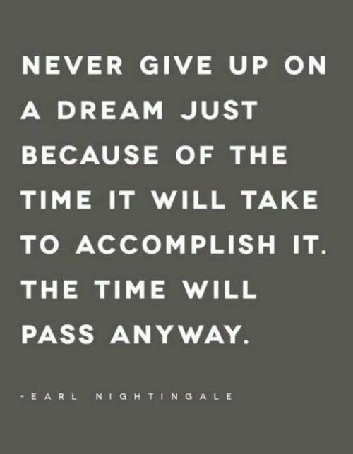 writersteveom - mylawofattractionlife - Never give up on a dream...