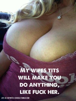 life-as-a-hotwifes-cuckold:  My wife uses her special powers like this to get herself late. And I enjoy watching it from a far.  Please follow us @ life-as-a-hotwifes-cuckold.tumblr.com  for more hotwife/cuckold images. If it makes you hot, pass us along