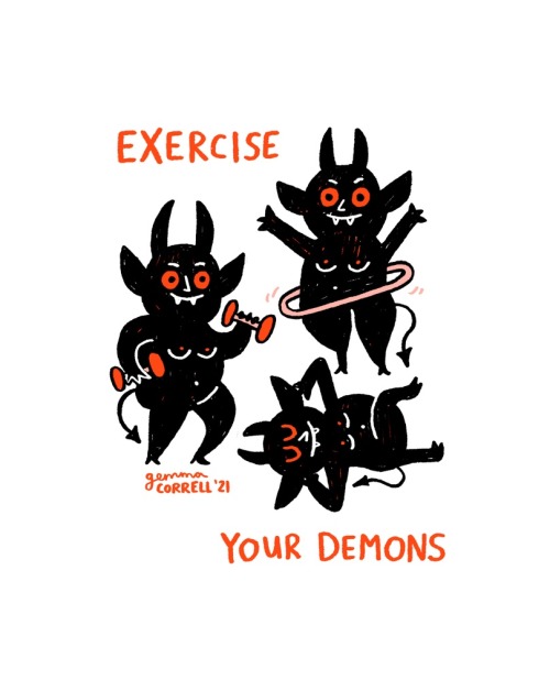 “Exercise your Demons” by gemma correll on INPRNT