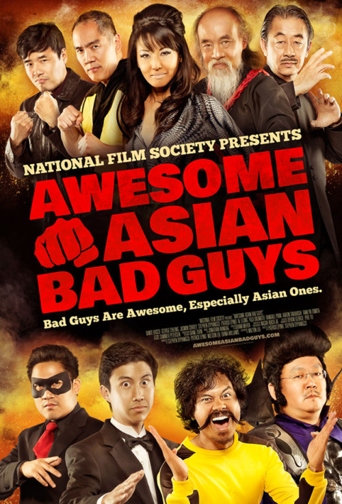 awesomeasianbadguys:  Awesome Asian Bad Guys (2014). Bad Guys Are Awesome, Especially Asian Ones. Upcoming LA Screenings May 3 & May 9.