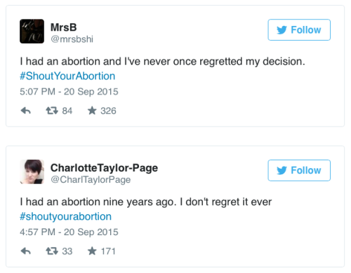 ebonygrim:  micdotcom:   Twitter users are fight the stigma of abortion with the inspiring hashtag: #ShoutYourAbortion   HERE FOR THIS 