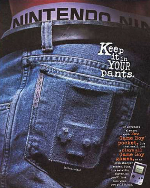nerdsandgamersftw:  pxlbyte:  Gameboy ads were weird… Maybe Nintendo needs to go back to this type of advertising for the Wii U?  I’m at a loss for words 