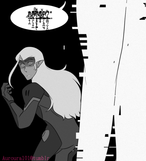 auroura101:Lotor?What is the matter darling?You look like you saw a ghostLittle Yupper?You’re scarin