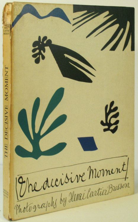 The Decisive Moment. Photography by Henri Cartier-Bresson. New York: Simon &amp; Schuster in col