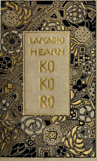 hideback:Emil Orlik (Czech, 1870-1932)Text by Lafcadio Hearn (Greek-Irish, 1850-1904)Kokoro: Hints a