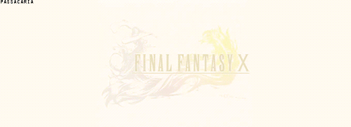 passacaria:   Final Fantasy X | Characters    