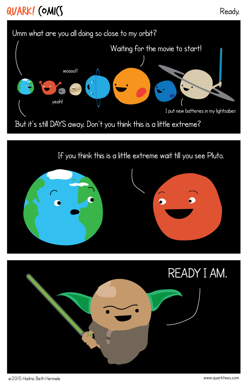 quarkcomics:  Are you ready?? 
