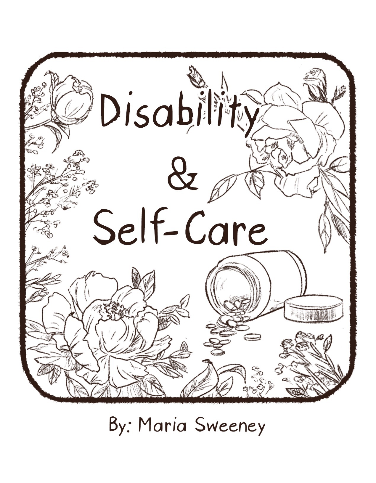DISABILITY & SELF-CARE by Maria Sweeney https://inarutcomics.bigcartel.com/product/disability-self-care
This educational mini-zine focuses on different forms of self-care and how it intersects with the disabled community. Some issues include how...