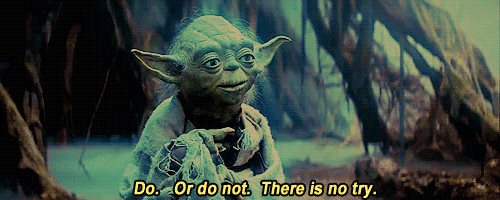 starwars-skywalker:  -Yoda 