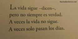 melmanw:  a veces solo pasan los días…  