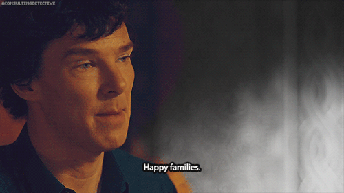 aconsultingdetective:Sherlock + Happy families.Maybe it’s because I’m not familiar with the concept.