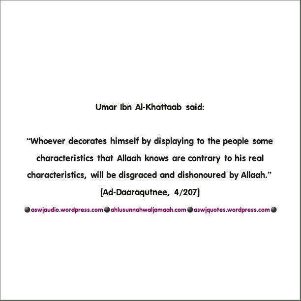 Wise saying of Umar Ibn Al-Khattaab.