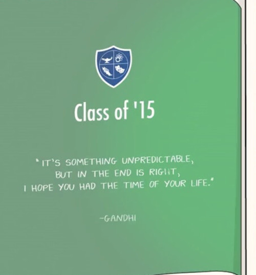 Penny’s yearbook has the best Gandhi quote in it