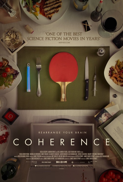 Coherence (2013)What a gem.
