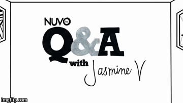 jasminevgif:  Jasmine V Interview