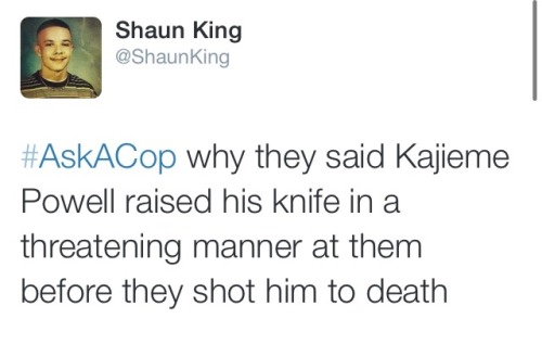 krxs10:  Shaun King calling out the bullshit using CNN’s dumbass #AskACop trend. love this guy