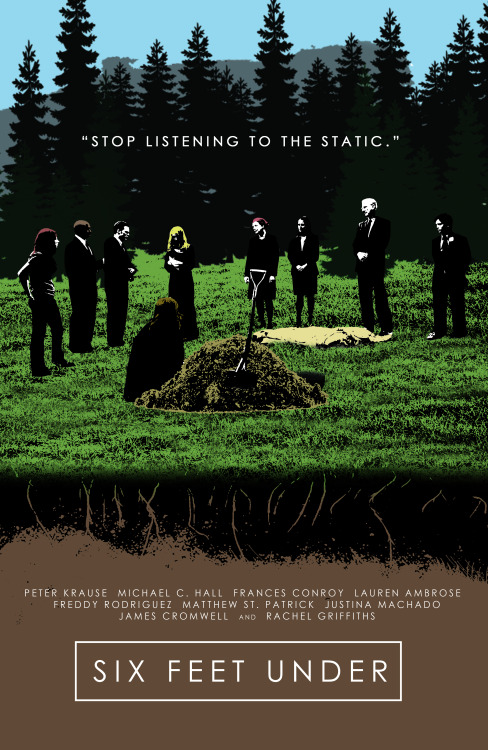 afishcalledwarren: Six Feet Under poster. 11.5x17.3”.