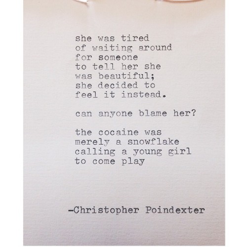 christopherpoindexter:  The Blooming of Madness poem #202 written by Christopher Poindexter