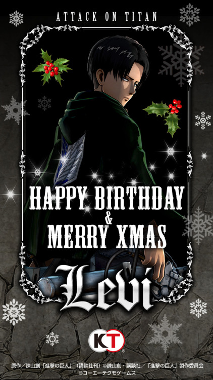 KOEI TECMO releases a happy birthday/Merry Christmas virtual card featuring Levi in the upcoming Shingeki no Kyojin Playstation game, as well as more visuals on the treasure box bonuses from the game, such as the soundtrack! Release Date: February 18th,
