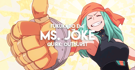 fymyheroacademia:“She forces those near her to laugh, dulling their thinking and