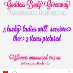 #goddessbodygiveaway this is awesome