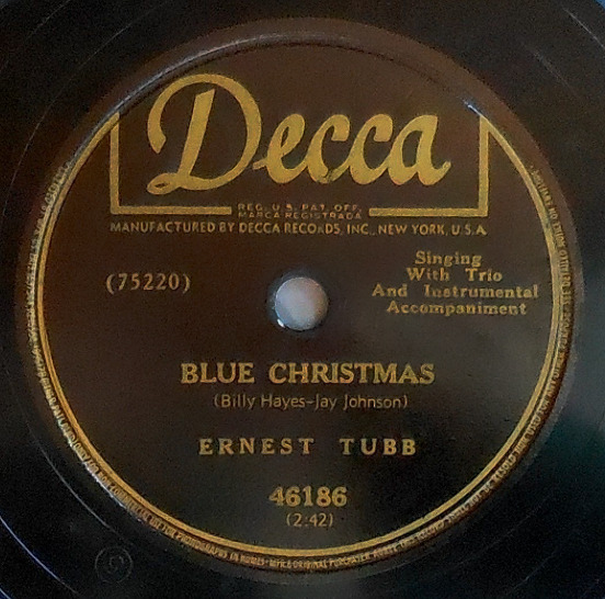 classicwaxxx:  Ernest Tubb “White Christmas” / “Blue Christmas” 78rpm Single