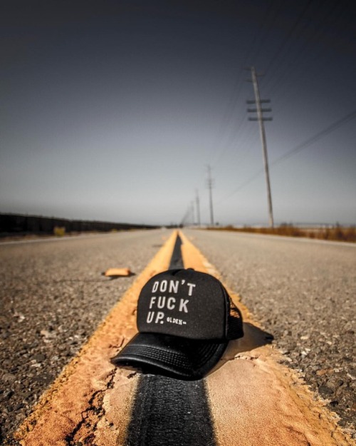 Wherever the road takes you, DFU. Hat available at olden.co - @oldencompany - #oldencompany 