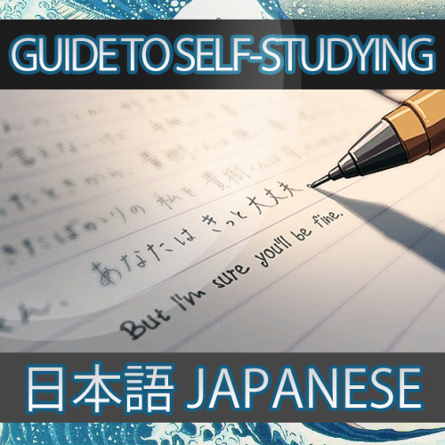 nadinenihongo:Guide to Self-Studying JapaneseA large proportion of Japanese learners self-study. Fin