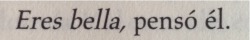 the-book-smiled-at-me:  Sólo cuando soy