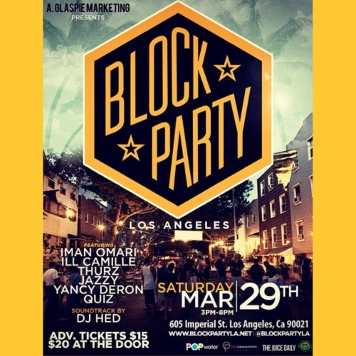 It&rsquo;s a BLOCK PARTY! Have a funky good time this Saturday, the 29th at Block Party L.A. Yancy 