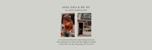 daisy jones and the six headerslike/reblog if you savecredits to @ninasrising if you use