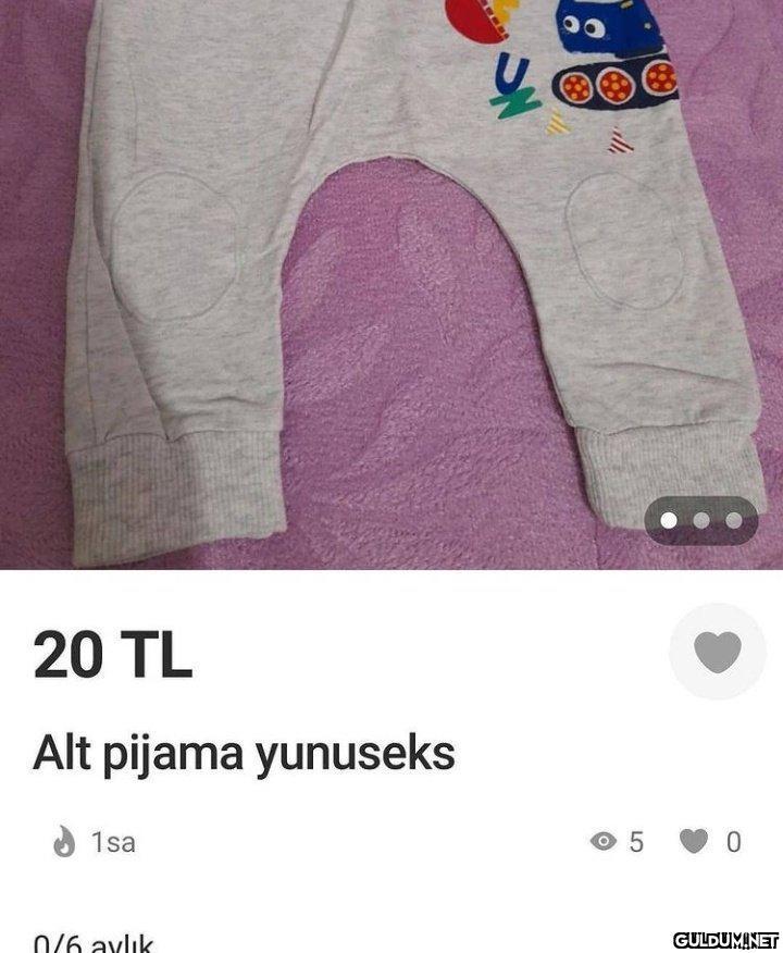 20 TL Alt pijama yunuseks...