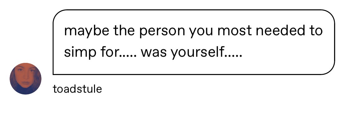 terryfuck:  terryfuck:  in my quest for someone to simp for, i have amassed multiple