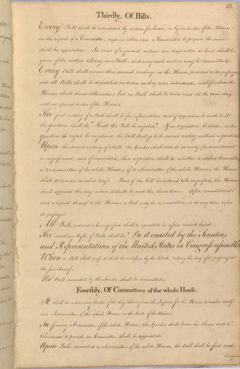 congressarchives:
“ The committee appointed to report on the rules and orders of proceedings of the House on April 2, 1789 issued its first report on April 7. The report included duties of the Speaker of the House, rules of decorum and debate, rules...