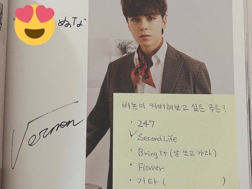 vernondata:  191105 Tokyo Fansign © bee11yyy Q: What song does Vernon want to cover? &bull