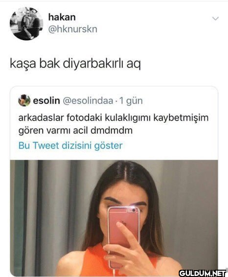 hakan @hknurskn kaşa bak...