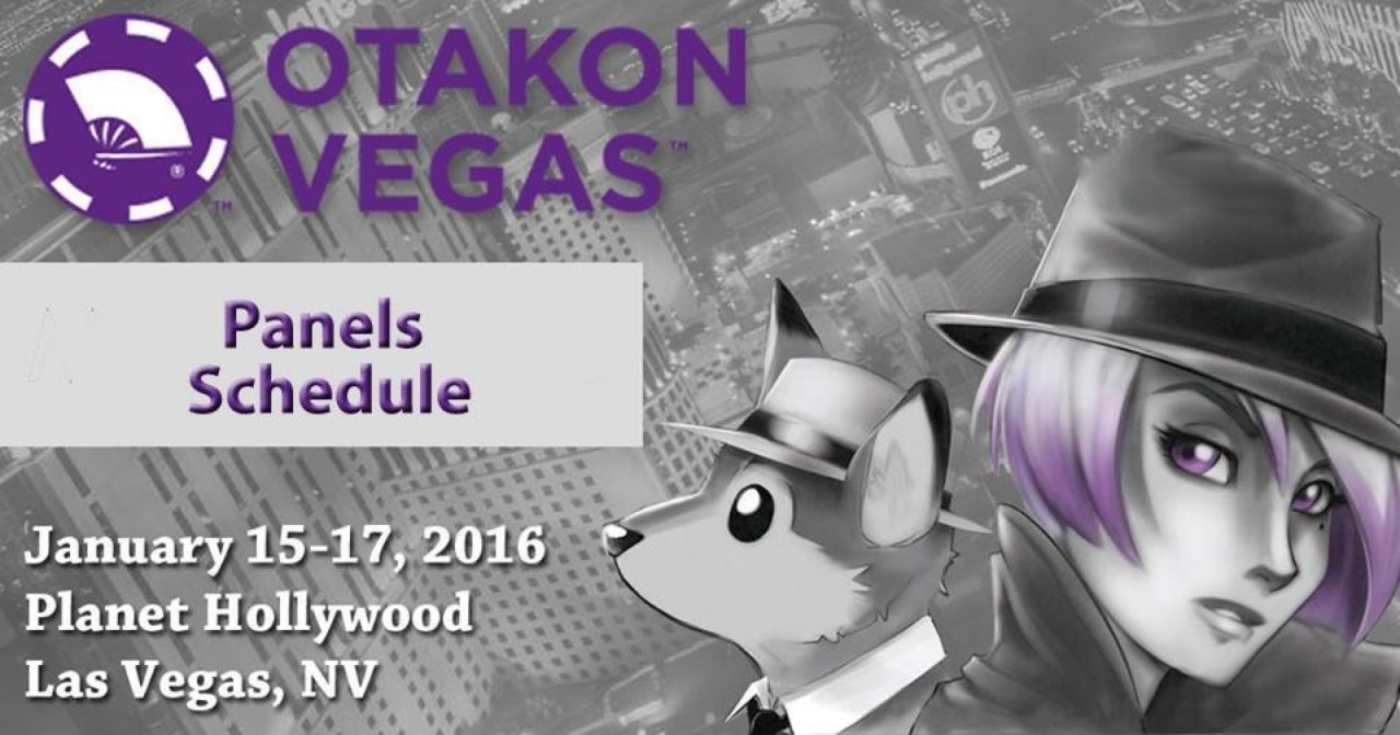 Ready to learn, laugh, and enjoy the talents of Otakon Vegas attendees just like yourself? The Otakon Vegas Panels Schedule is LIVE! And in the coming days, expect more schedule announcements for Guest Panels and Autographs! It will all be posted...