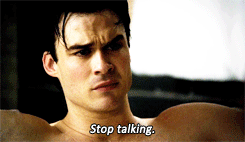 iansbitch:  Damon   being a gpoy 