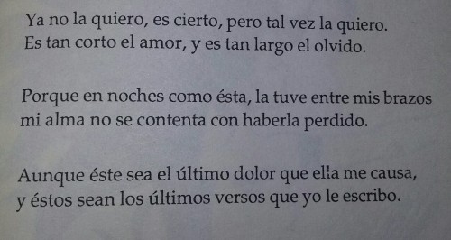 blackk-eyes:  buenoslectores:  “Poema 20” de Pablo Neruda.   al zoronca. 