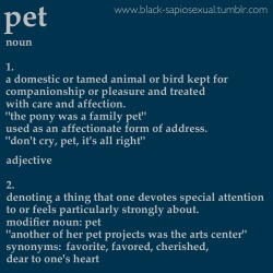 black-sapiosexual:  I love corrupting seemingly innocent definitions.  I love corrupting seemingly innocent women.  &ldquo;You appreciate my companionship and special attention; don’t you, pet?  I appreciate you, because you give me so much beauty