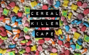 ultrafacts:    Cereal Killer Cafe is a café situated in the East End, London that sells branded breakfast cereals. It is the first cereal-themed café in the United Kingdom.  The café is situated on Brick Lane, near Shoreditch   (Fact Source) for more