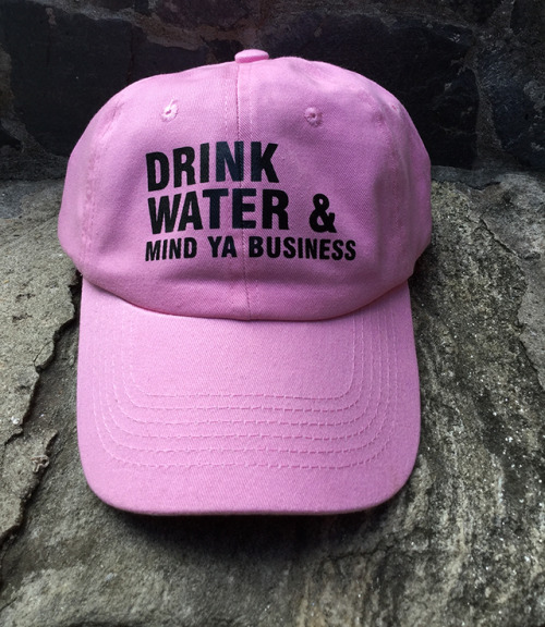 Drink water &amp; mind ya business http://www.cushtees.com