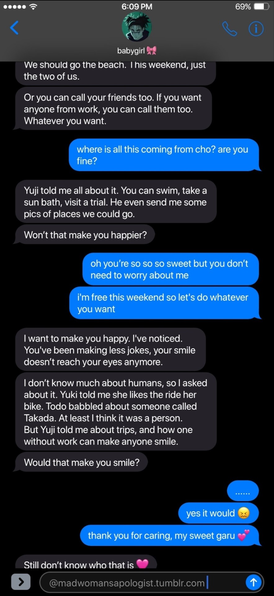 YOU'RE NOT FINE. I CAN SEE IT.
